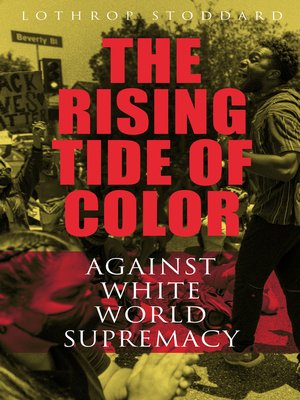 cover image of The Rising Tide of Color Against White World-Supremacy